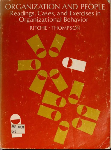 Organization and people: readings, cases, and exercises in organizational behavior