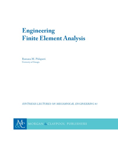 Engineering Finite Element Analysis