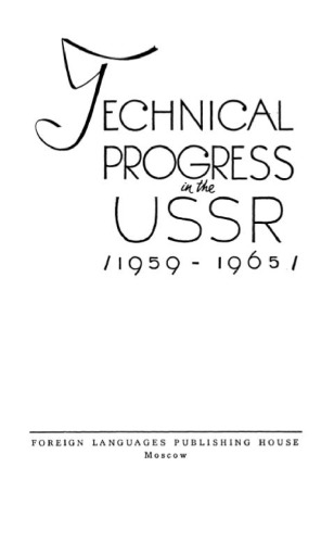 Technical progress in the USSR, 1959-1965