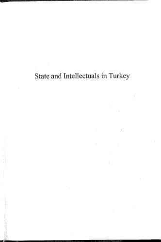 State and Intellectuals in Turkey: The Life and Times of Niyazi Berkeş, 1908–1988