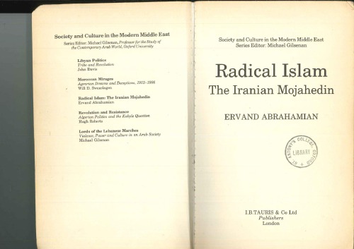 Radical Islam: The Iranian Mojahedin