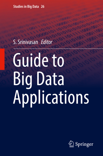 Guide to Big Data Applications (ed.)