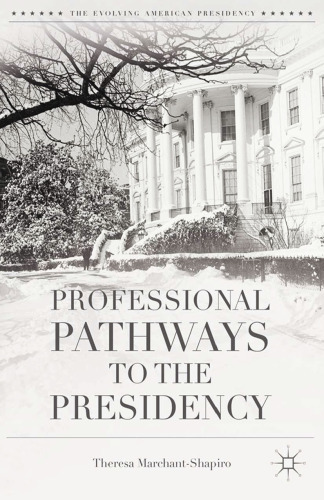 Professional pathways to the presidency
