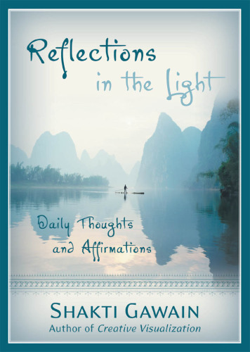 Reflections in the Light: Daily Thoughts and Affirmations