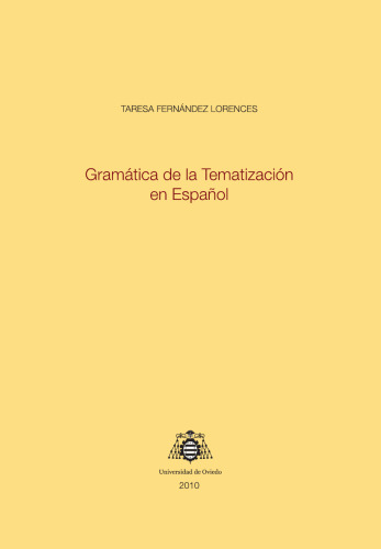 Gramática de la tematización en español