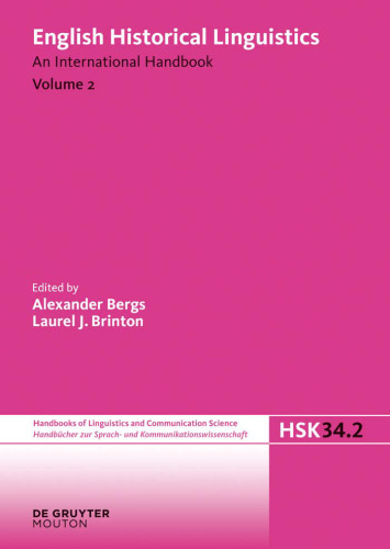 English Historical Linguistics. An International Handbook, volume 2