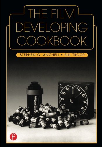 The Film Developing Cookbook