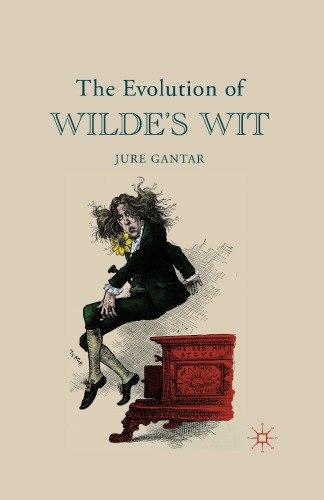 The evolution of Wilde’s wit