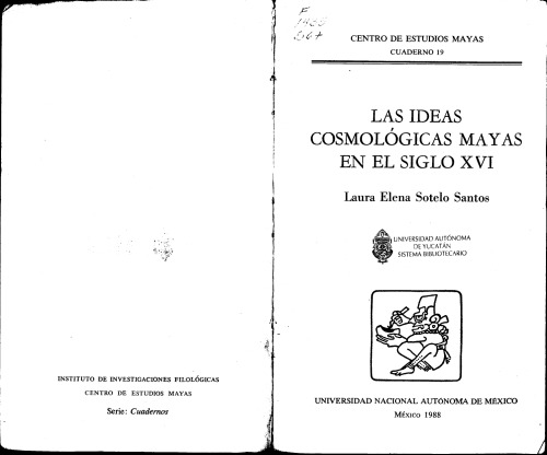 Las ideas cosmológicas mayas en el siglo XVI