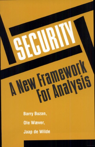 Security: A New Framework For Analysis
