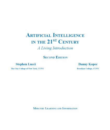 Artificial Intelligence in the 21st Century. A Living Introduction