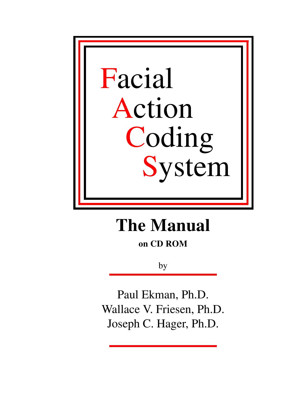 Facial Action Coding System. The Manual