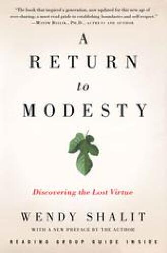 A Return to Modesty: Discovering the Lost Virtue