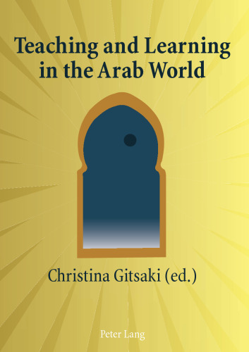 Teaching and Learning in the Arab World