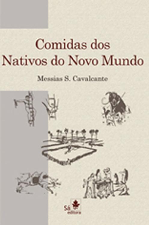 Comidas dos nativos do Novo Mundo
