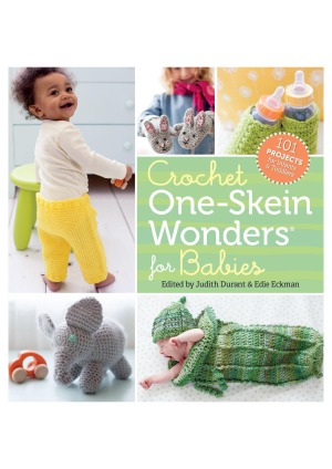 Crochet One-Skein Wonders for Babies