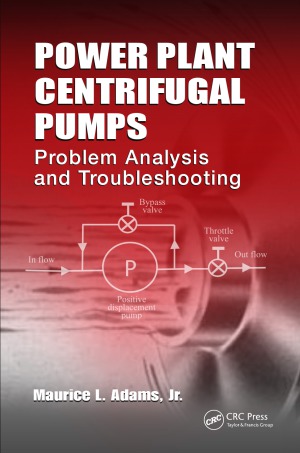Power Plant Centrifugal Pumps.  Problem Analysis and Troubleshooting