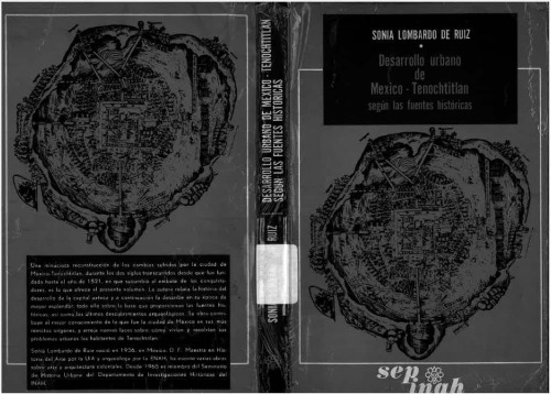 Desarrollo Urbano de México-Tenochtitlan según las fuentes históricas
