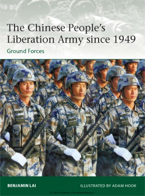 The Chinese People’s Liberation Army since 1949: Ground Forces