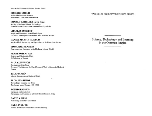 Science, Technology and Learning in the Ottoman Empire: Western Influence, Local Institutions, and the Transfer of Knowledge