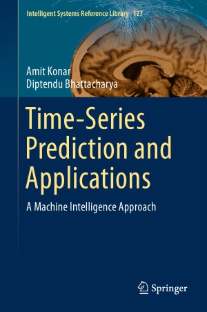 Time-Series Prediction and Applications.  A Machine Intelligence Approach