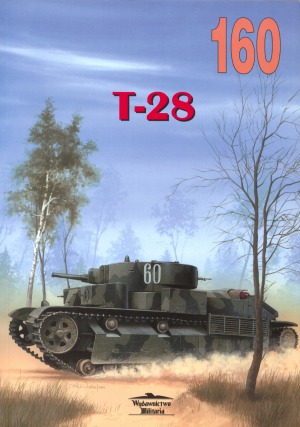 T-28 (Wydawnictwo Militaria 160)