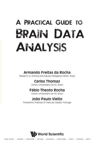 A Practical Guide to Brain Data Analysis