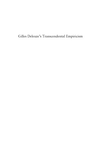 Gilles Deleuze’s Transcendental Empiricism: From Tradition to Difference