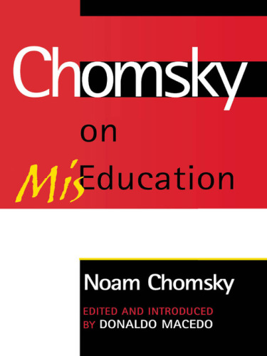 Chomsky on MisEducation