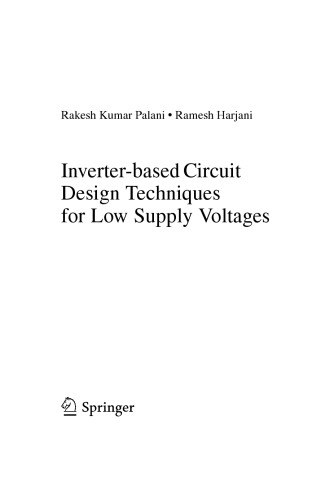 Inverter-based Circuit Design Techniques for Low Supply Voltages