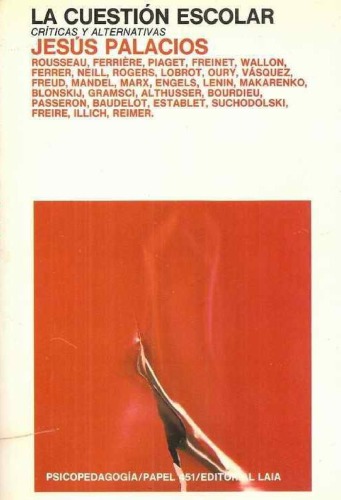 La Cuestión Escolar Críticas y alternativas