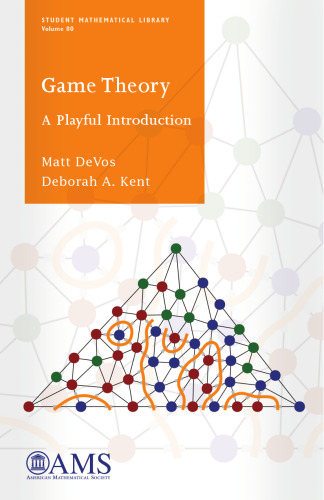 Game Theory: A Playful Introduction