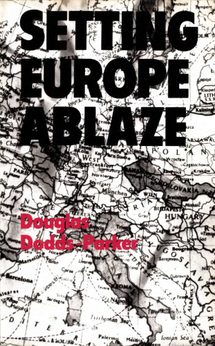 Setting Europe Ablaze