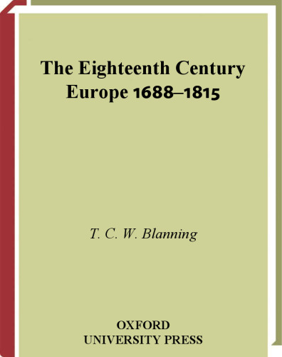 The Eighteenth Century: Europe 1688-1815