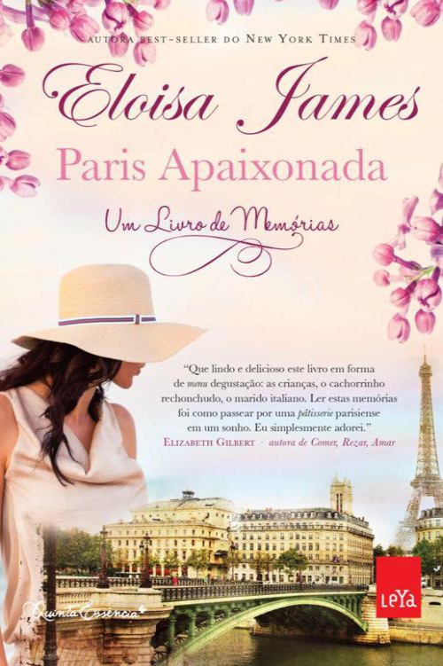 Paris apaixonada: um livro de memórias
