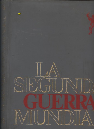 La Segunda Guerra Mundial