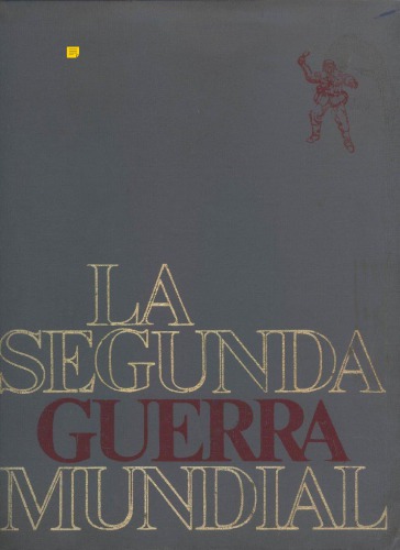 La Segunda Guerra Mundial