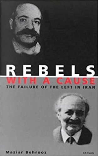 Rebels with a Cause: The Failure of the Left in Iran