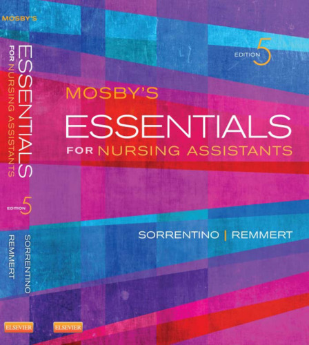 Mosby’s Essentials for Nursing Assistants