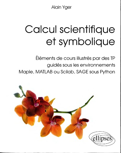 Calcul scientifique et symbolique