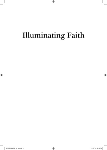 Illuminating Faith: An Invitation to Theology