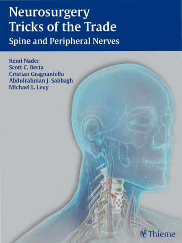 Neurosurgery Tricks of the Trade - Spine and Peripheral Nerves