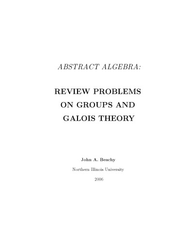 Review of Groups and Galois Theory