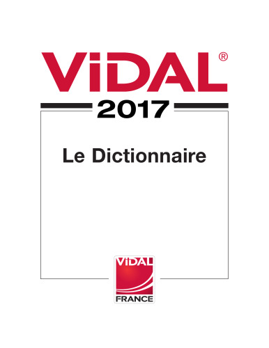 Vidal 2017. Le Dictionnaire
