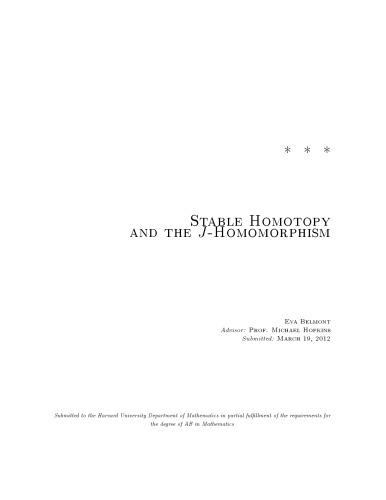 Stable Homotopy and the J-Homomorphism [thesis]