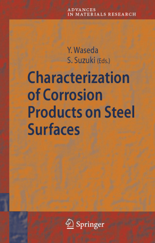 Characterization of Corrosion Products on Steel Surfaces