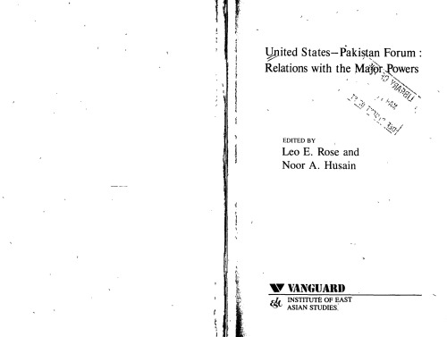 United States-Pakistan Forum: Relations with the Major Powers