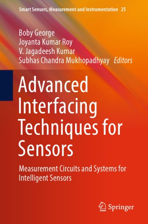 Advanced Interfacing Techniques for Sensors. Measurement Circuits and Systems for Intelligent Sensors