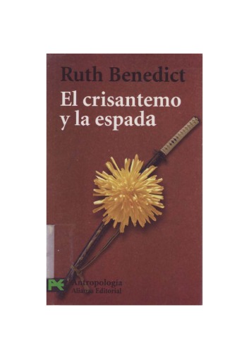 El crisantemo y la espada. Patrones de la cultura japonesa