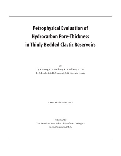 Petrophysical Evaluation of Hydrocarbon Pore-Thickness in Thinly Bedded Clastic Reservoirs
